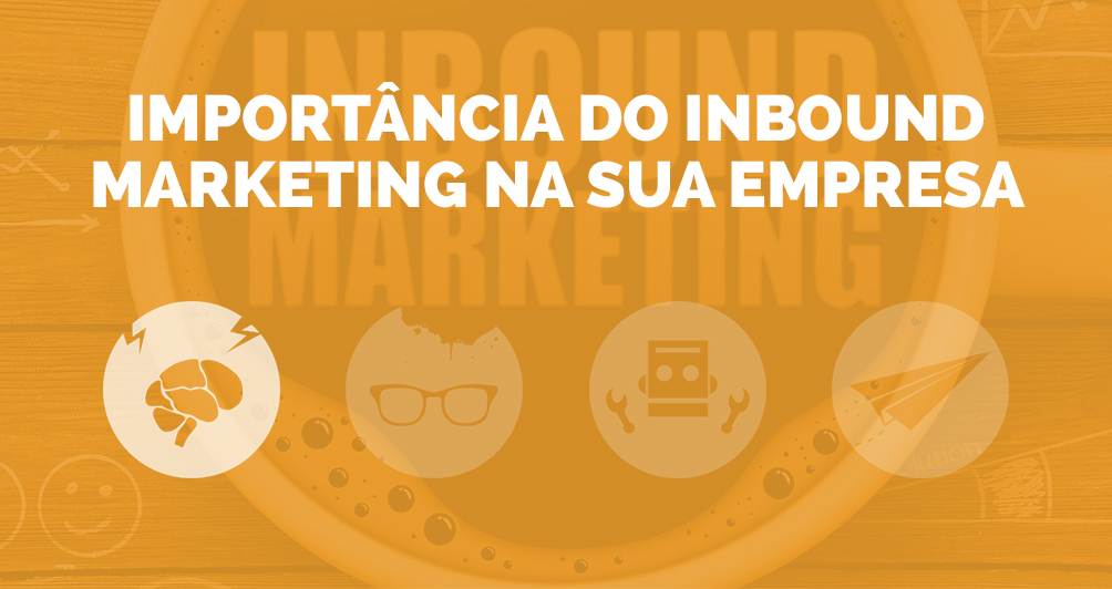 Já ouviu falar em Inbound Marketing?